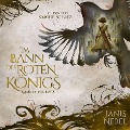 Cover-Bild zum Titel 'Im Bann des Roten Königs' von 'Janis Nebel'