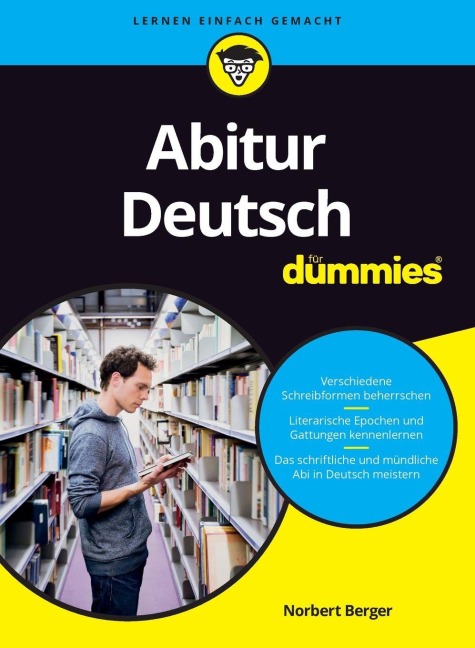 Abitur Deutsch für Dummies - Norbert Berger