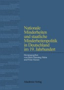 Cover-Bild zum Titel 'Nationale Minderheiten und staatliche Minderheitenpolitik in Deutschland im 19. Jahrhundert' von ''