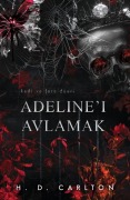 Cover-Bild zum Titel 'Adelinei Avlamak Ciltli' von 'H. D. Carlton'