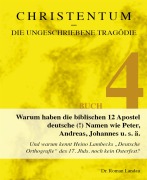 Cover-Bild zum Titel 'Christentum - die ungeschriebene Tragödie (Buch 4)' von 'Roman Landau'