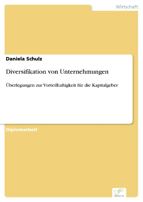 Diversifikation von Unternehmungen - Daniela Schulz