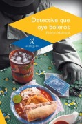 Cover-Bild zum Titel 'Detective que oye boleros' von 'Pancho Madrigal'