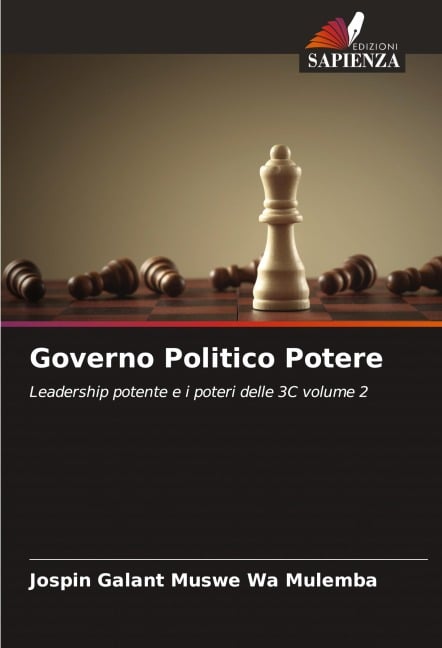 Governo Politico Potere - Jospin Galant Muswe Wa Mulemba