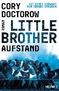 Cover-Bild zum Titel 'Little Brother - Aufstand' von 'Cory Doctorow'