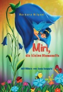 Cover-Bild zum Titel 'Miri, die kleine Blumenelfe' von 'Barbara Bilgoni'