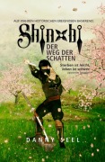 Cover-Bild zum Titel 'Shinobi - Der Weg der Schatten' von 'Danny Seel'