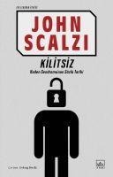 Kilitsiz - John Scalzi