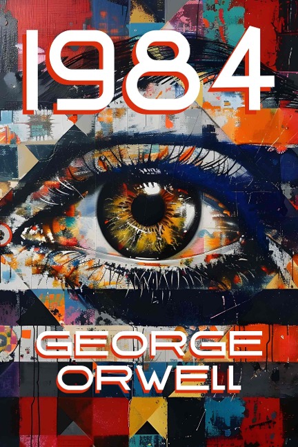 1984 - Orwell George Orwell