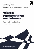 Cover-Bild zum Titel 'Wissensrepräsentation und Inferenz' von 'Wolfgang Bibel, Steffen Hölldobler, Torsten Schaub'