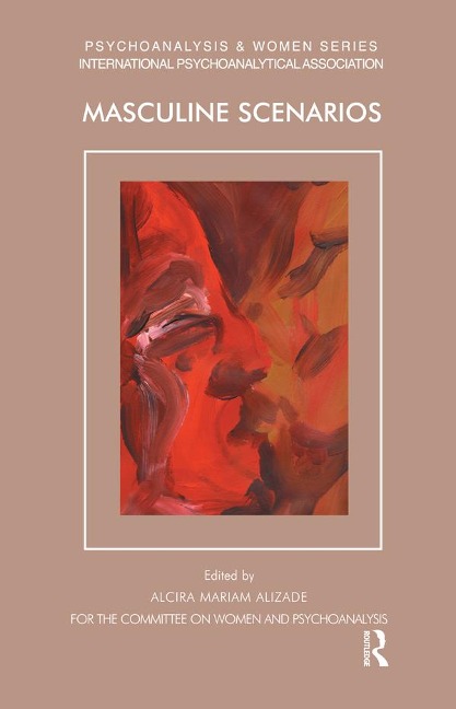 Masculine Scenarios - Mariam Alizade