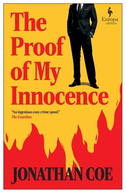 The Proof of My Innocence - Jonathan Coe