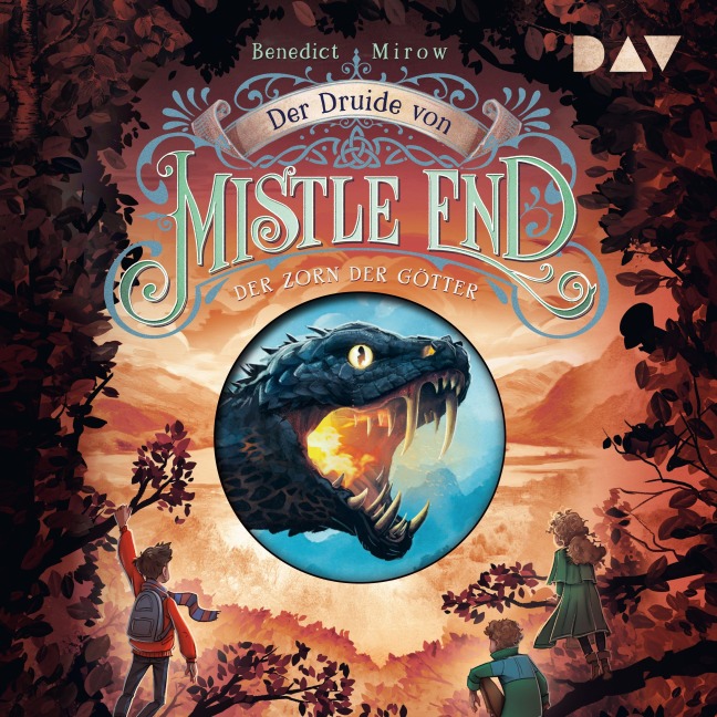 Der Druide von Mistle End ¿ Teil 2: Der Zorn der Götter - Benedict Mirow