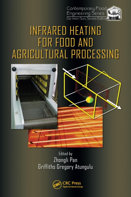 Infrared Heating for Food and Agricultural Processing - 