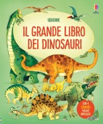 Cover-Bild zum Titel 'Il grande libro dei dinosauri' von 'Alex Frith'
