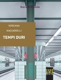 Cover-Bild zum Titel 'Tempi duri' von 'Verdiana Maggiorelli'
