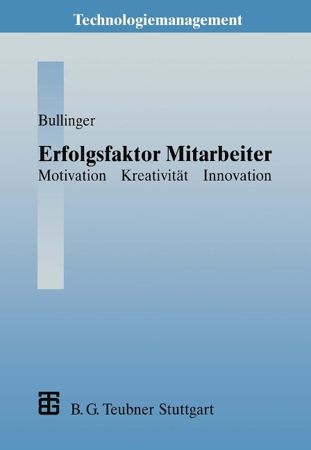 Erfolgsfaktor Mitarbeiter - Hans-Jörg Bullinger