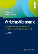 Cover-Bild zum Titel 'Verkehrsökonomie' von 'Wilfried Stock, Tobias Bernecker'