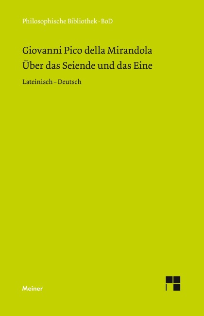 Über das Seiende und das Eine - Giovanni Pico Della Mirandola