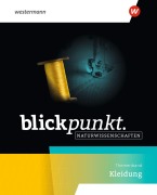 Cover-Bild zum Titel 'Blickpunkt Naturwissenschaften - Themenheft Kleidung' von ''