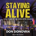 Cover-Bild zum Titel 'Staying Alive Lib/E' von 'Don Donovan'
