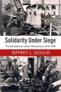 Cover-Bild zum Titel 'Solidarity Under Siege' von 'Jeffrey L. Gould'