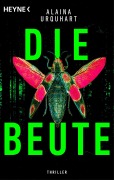 Cover-Bild zum Titel 'Die Beute' von 'Alaina Urquhart'