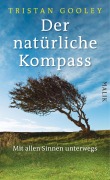 Cover-Bild zum Titel 'Der natürliche Kompass' von 'Tristan Gooley'