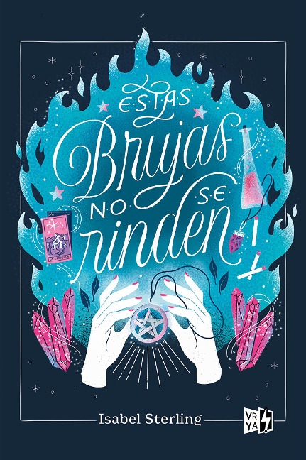 Estas brujas no se rinden - Isabel Sterling
