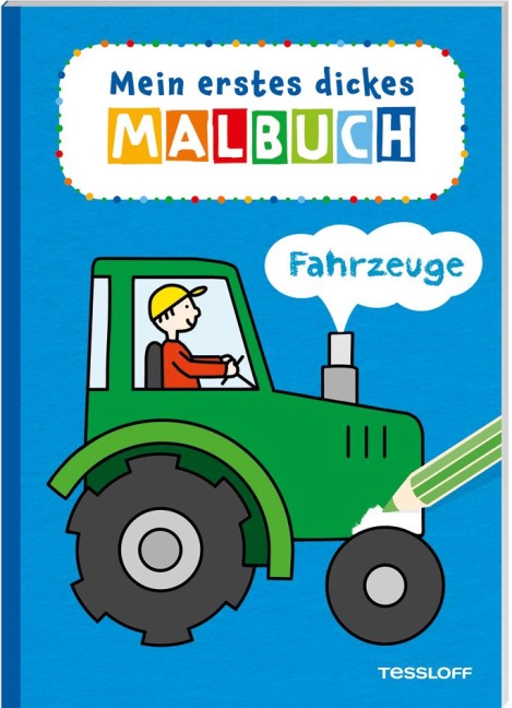 Mein erstes dickes Malbuch. Fahrzeuge - 