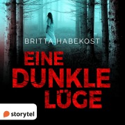 Cover-Bild zum Titel 'Eine dunkle Lüge' von 'Britta Habekost'