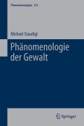 Cover-Bild zum Titel 'Phänomenologie der Gewalt' von 'Michael Staudigl'