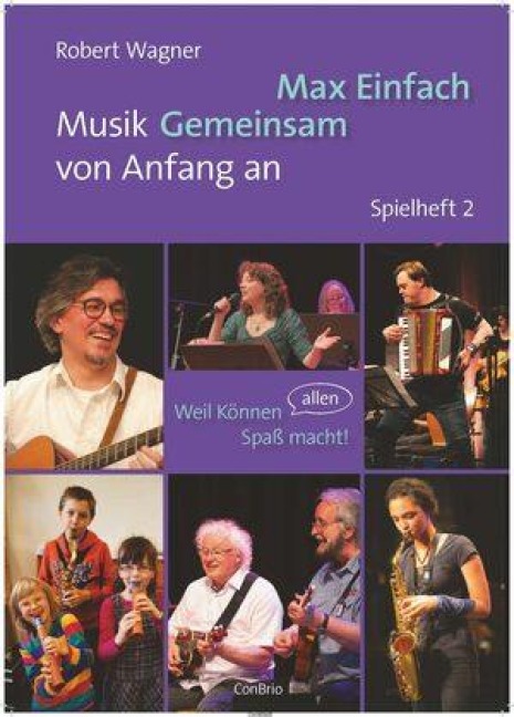 Max Einfach - Musik Gemeinsam von Anfang an - Robert Wagner