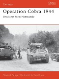 Cover-Bild zum Titel 'Operation Cobra 1944' von 'Steven J Zaloga'