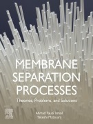 Cover-Bild zum Titel 'Membrane Separation Processes' von 'Ahmad Fauzi Ismail, Takeshi Matsuura'