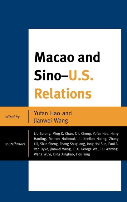 Macao and U.S.-China Relations - 