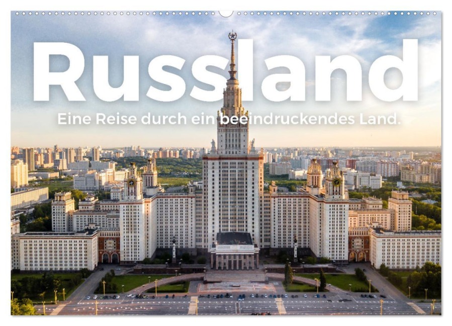 Russland - Eine Reise durch ein beeindruckendes Land. (Wandkalender 2026 DIN A2 quer), CALVENDO Monatskalender - M. Scott