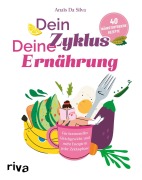 Cover-Bild zum Titel 'Dein Zyklus - deine Ernährung' von 'Anaïs Da Silva'