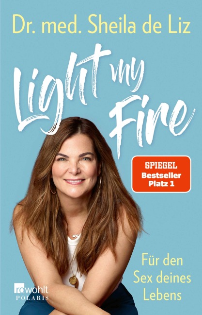 Light my Fire - Sheila de Liz