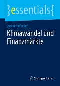 Klimawandel und Finanzmärkte - Joachim Weeber