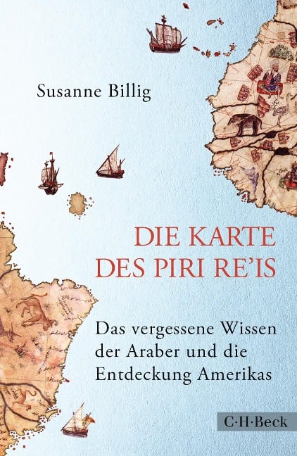 Die Karte des Piri Re'is - Susanne Billig