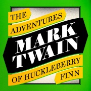 Cover-Bild zum Titel 'The Adventures of Huckleberry Finn' von 'Mark Twain'