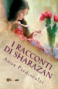 I racconti di Sharazan - Anna Piediscalzi