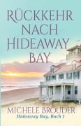 Cover-Bild zum Titel 'Rückkehr nach Hideaway Bay' von 'Michele Brouder'