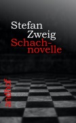 Cover-Bild zum Titel 'Schachnovelle' von 'Stefan Zweig'