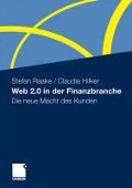 Cover-Bild zum Titel 'Web 2.0 in der Finanzbranche' von 'Stefan Raake, Claudia Hilker'