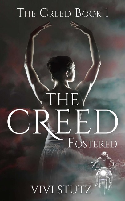 The Creed - Fostered (The Creed Series, #1) - Vivi Stutz