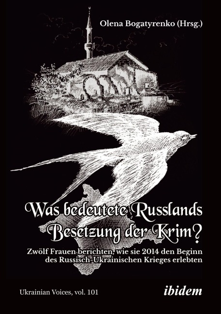 Was bedeutete Russlands Besetzung der Krim? - Olena Bogatyrenko