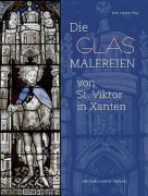 Cover-Bild zum Titel 'Die Glasmalereien von St. Viktor in Xanten' von ''