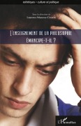 Cover-Bild zum Titel 'L'enseignement de la philosophie émancipe-t-il ?' von 'Laurence Manesse-Césarini'